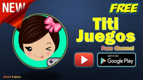 Titi Juegos Fans Titi Juegos Apk Download For Android Latest Version