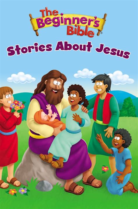 Wordcom Christian Resources The Beginners Bible Stories About Jesus 9780310756101 Bible