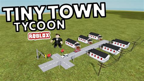 Building My Own City Roblox Tiny Town Tycoon 1 Youtube