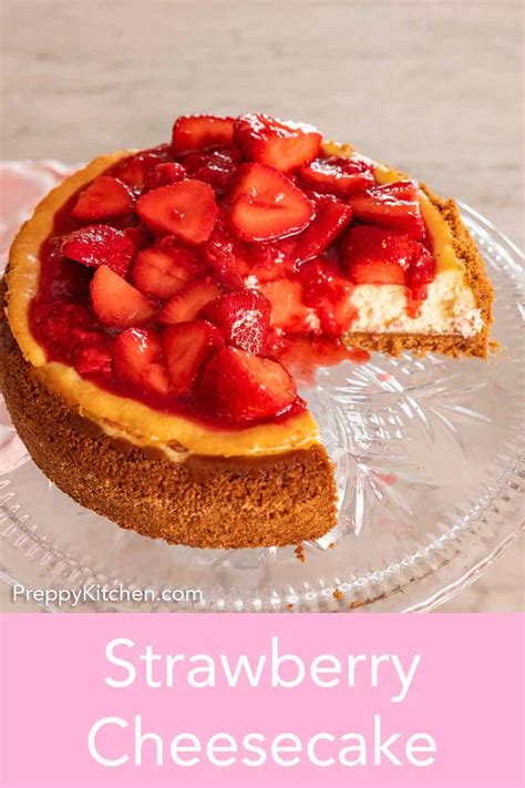 Strawberry Cheesecake Preppy Kitchen