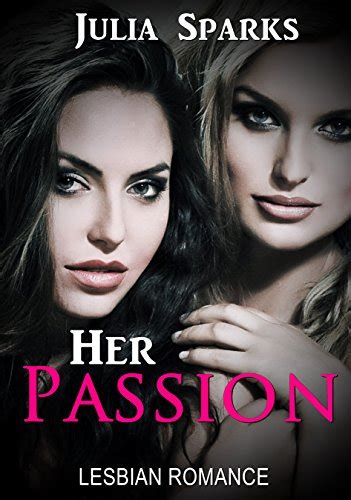 Lesbian Her Passion Ff Lesbian Fiction Drama Romance Ff New Adult Contemporary Lesbian