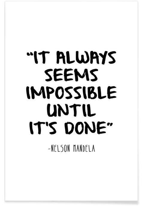 Impossible Nelson Mandela Quote Poster Juniqe