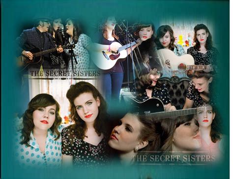 The Secret Sister Band Wallpaper The Secret Sisters Band Photo