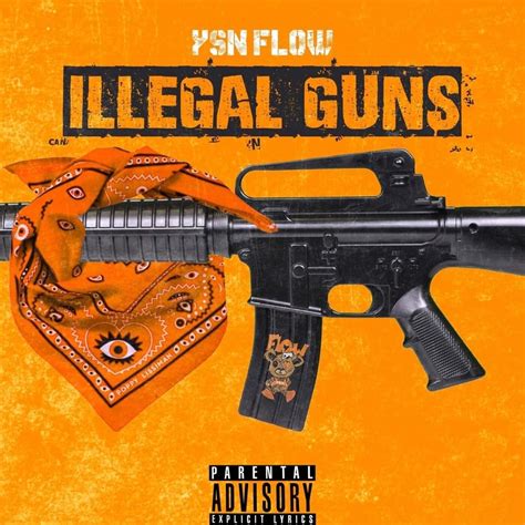 Ysn Flow Illegal Guns Lyrics Genius Lyrics