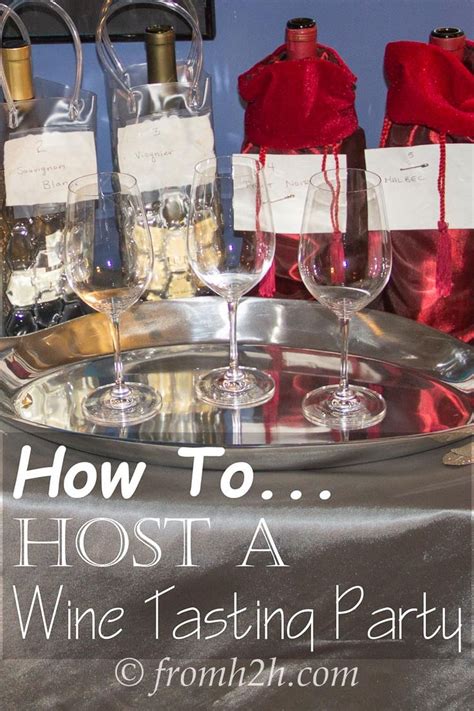 How To Host A Wine Tasting Party At Home Entertaining Diva Wine