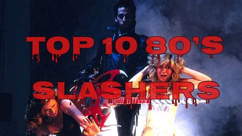 Slasher Sunday Top 10 Favorite 80s Slasher Movies Youtube