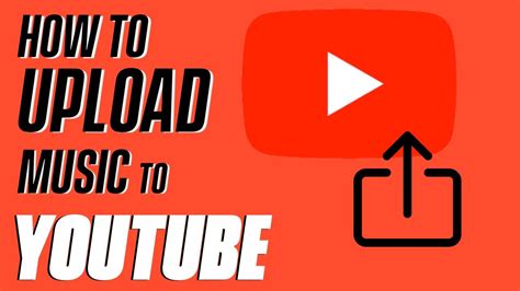 How To Upload Music To Youtube Fast And Easy Youtube
