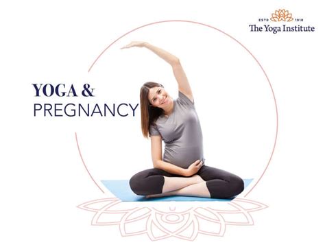 Yoga And Pregnancy The Yoga Institute