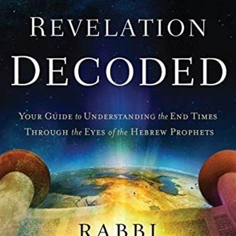 Stream The Book Of Revelation Decoded Your Guide To Understanding