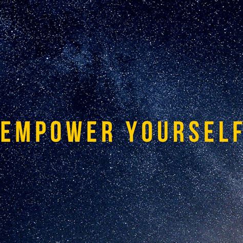 Empower Yourself Youtube