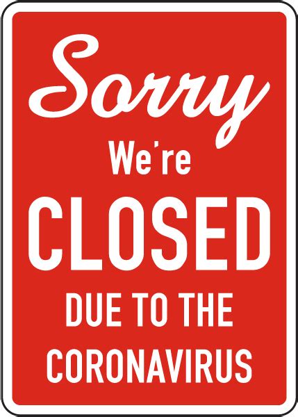Sorry Were Closed Sign D6260 By