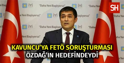 Ama kendisi de aynı zamanda fetö'nün yurt dışındaki en büyük sivil toplum örgütü olan. İYİ Parti İstanbul İl Başkanı Buğra Kavuncu'ya FETÖ ...
