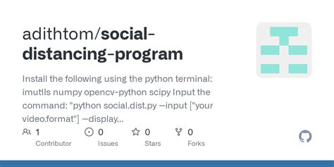 Github Adithtomsocial Distancing Program Install The Following