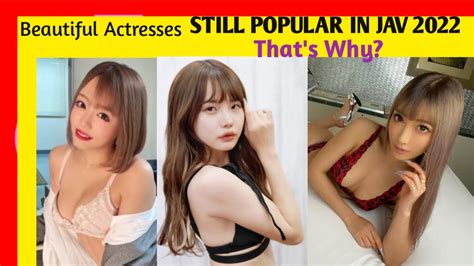 Top 10 Hottest 2022 Japanese Av Actresses Prnstars Youtube