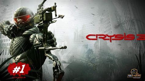 Crysis 3 Remastered Part 1 Youtube