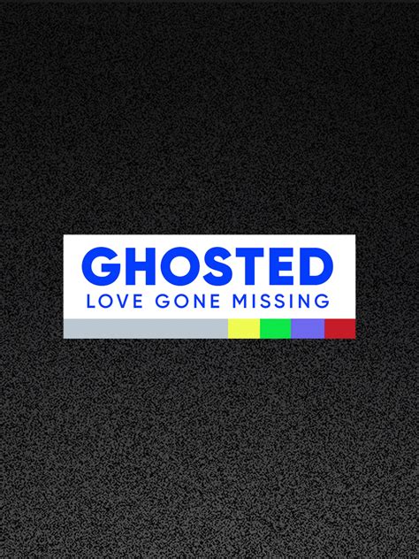Watch Ghosted Love Gone Missing Online Season 1 2019 Tv Guide