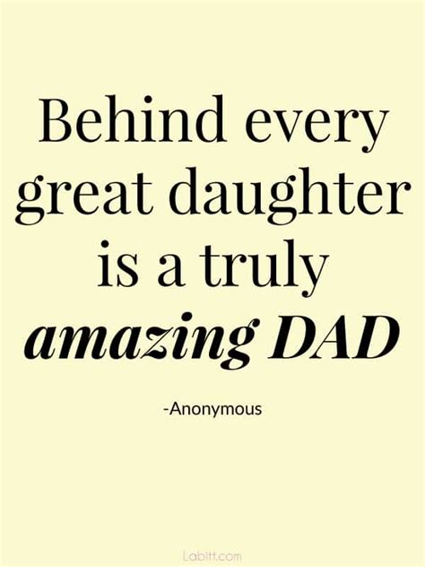 60 Famous Quotes About Father Daughter Relationship With Images