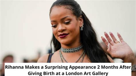 rihanna makes a surprising appearance 2 months after giving birth at a london art gallery in