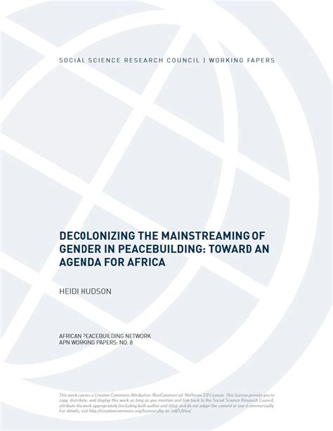Decolonizing The Mainstreaming Of Gender In Peacebuilding Toward An