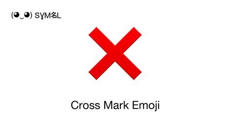 Cross Mark Emoji 📖 Emoji Meaning Copy And 📋 Paste ‿ Symbl