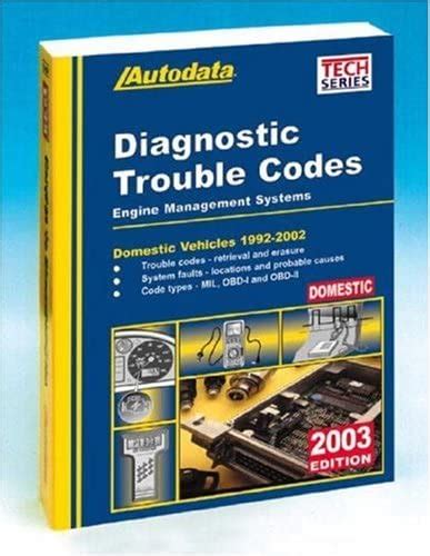 Autodata Diagnostic Trouble Codes For Domestic Vehicles 1992 2002 2003