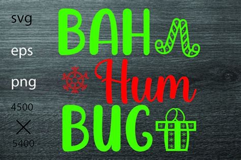 Bah Hum Bug Graphic By Designartsvg1 · Creative Fabrica