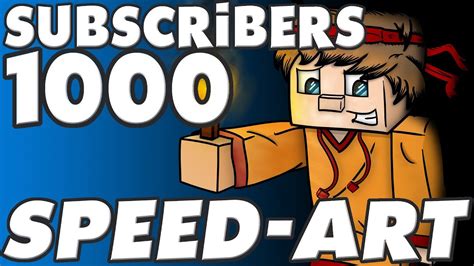 Minecraft Speed Art 1000 Subscribers Special Youtube