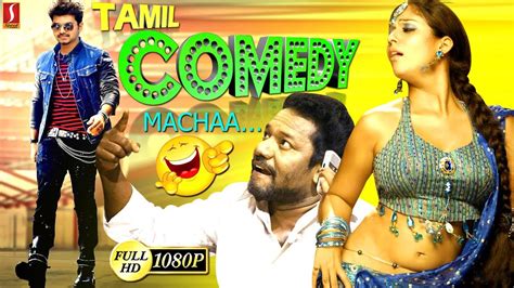 20 top comedies of tamil cinema from the past decade. Tamil Non Stop Funny Scenes | Best Comedy Scenes ...