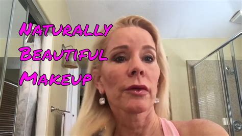 Beautiful Natural Makeup Tutorial For Mature Women YouTube