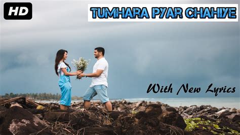 Tumhara Pyar Chahiye Mujhe Jeene Ke Liye Cover Music India Youtube