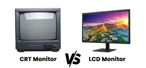 Crt Vs Lcd Monitor A Comprehensive Comparison Techdim