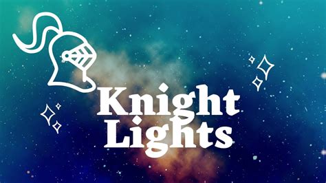 Knight Lights Youtube