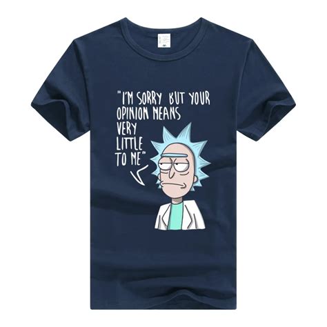Rick And Morty Tshirt Funny Quote T Shirt Men Cartoon T Shirt Unisex