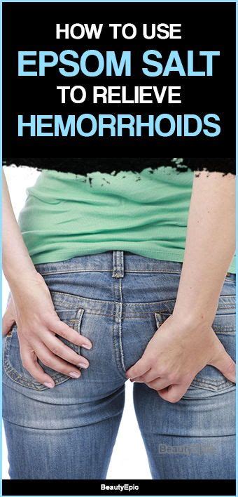 How To Use Epsom Salt To Relieve Hemorrhoids Hemorrhoids Hemorrhoid
