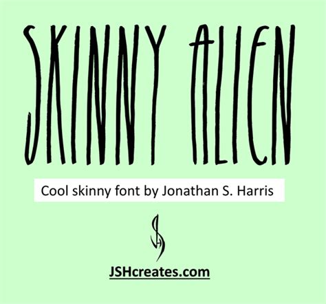 Skinny Alien Windows Font Free For Personal