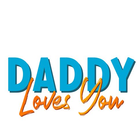 Daddy Loves You