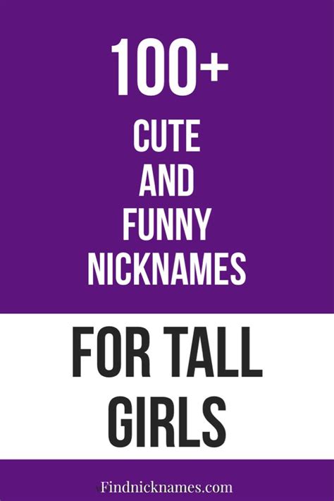 cute and funny nicknames for tall girls find nicknames in hot sex picture