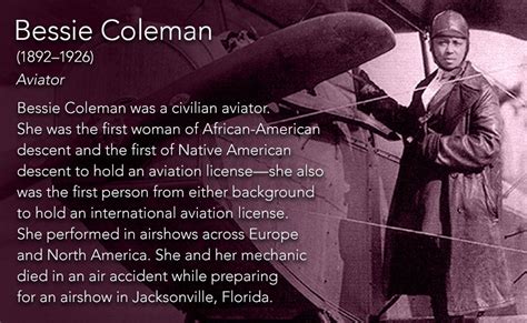 bessie coleman 1892 1926 aviator bessie coleman was a civilian aviator she was the first woman