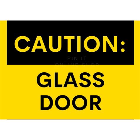 Pcs Caution Warning Signage Glass Door Shopee Philippines