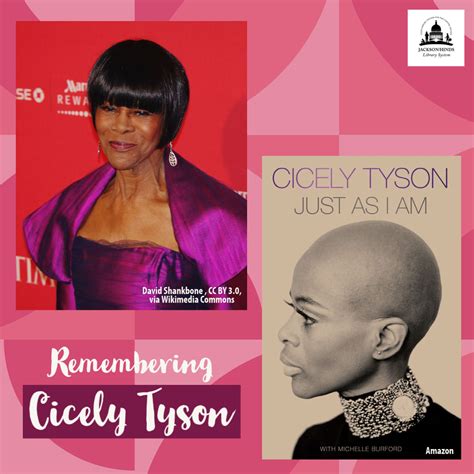 Remembering Actress And Author Cicely Tyson Who Passed Away At The Age