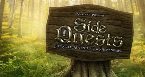 Side Quests - #sidequests