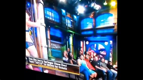 Jerry Springer Show Segment Strippers Go Round And Round Featuring