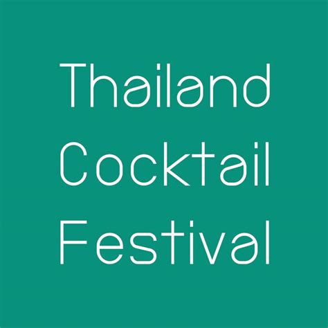 Thailand Cocktail Festival