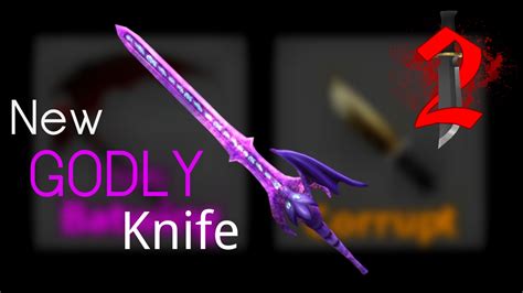New Godly Knife And Code Murder Mystery 2 Youtube
