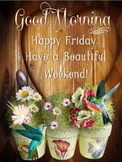 10 Great Good Morning Friday Quotes Good Morning Friday Good Morning