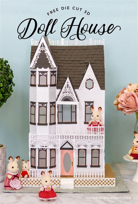 3d Victorian Doll House Designs By Miss Mandee Paper Doll House
