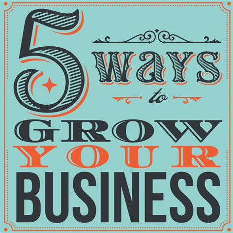 5 Ways To Grow Your Business Sumner Group