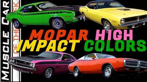 Mopar High Impact Colors Of 1970 Muscle Car Of The Week Video Episode