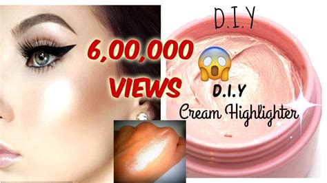 Diy Cream Highlighter In Rs20 Hindi Make Your Own Highlighter At