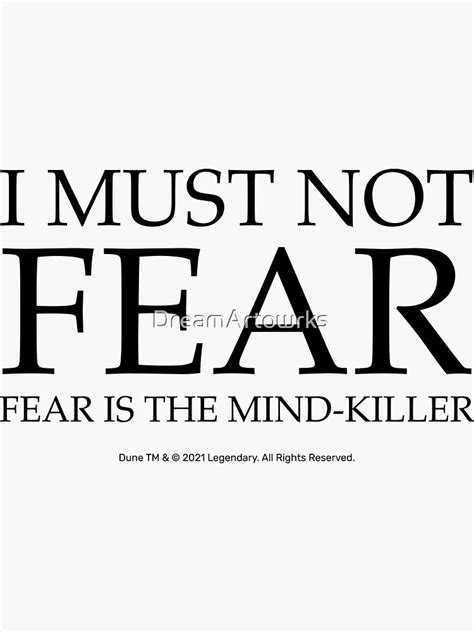 Fear Is The Mind Killer Dune Litany Sticker For Sale By Dreamartowrks Redbubble